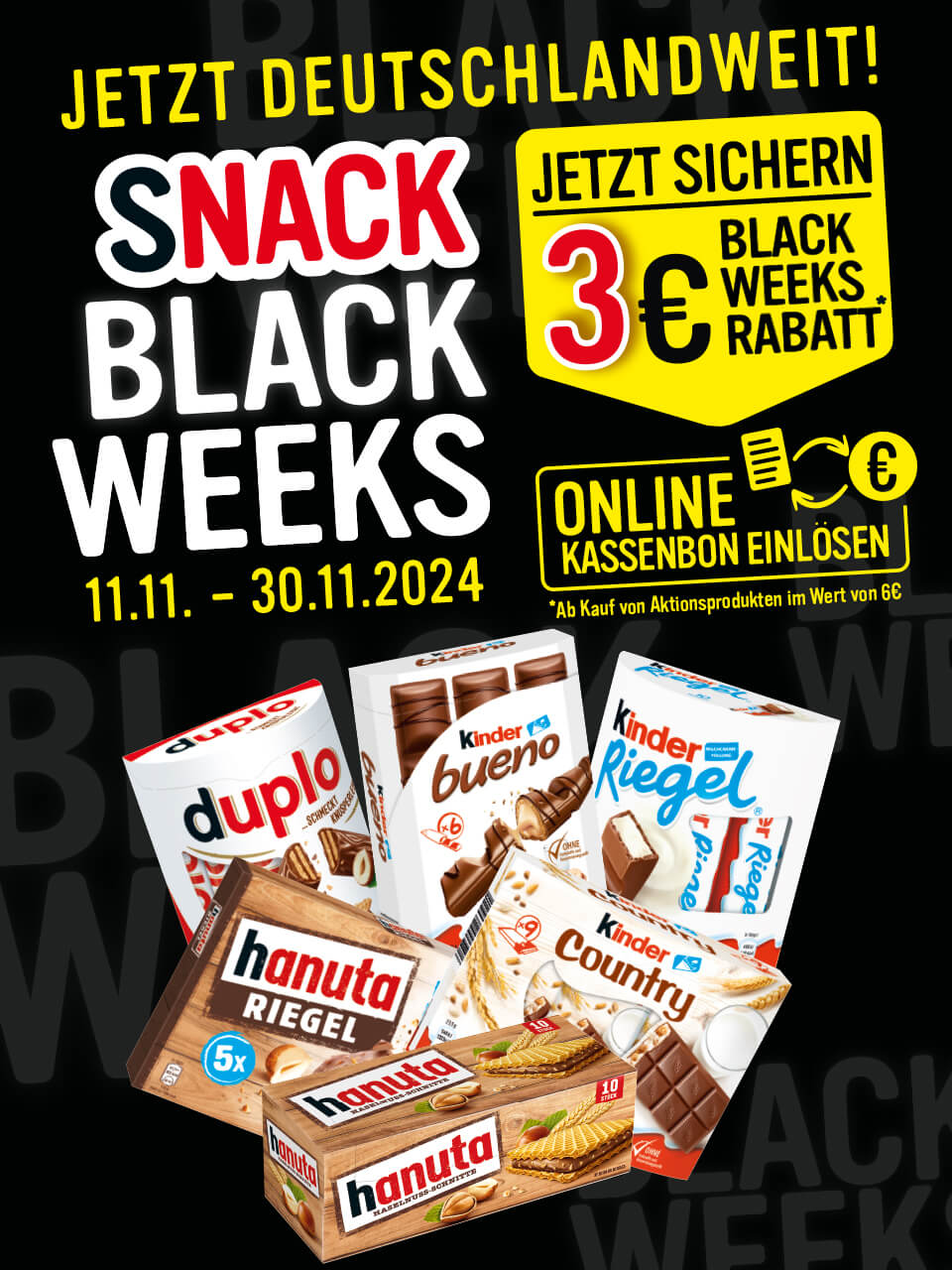 Jetzt deutschlandweit! SNACK Black Weeks - Jetzt Rabatt sichern!